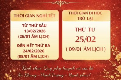 Trường Mầm non Thanh Sơn 1 trân trọng thông báo lịch nghỉ Tết nguyên đán Bính ngọ 2026!